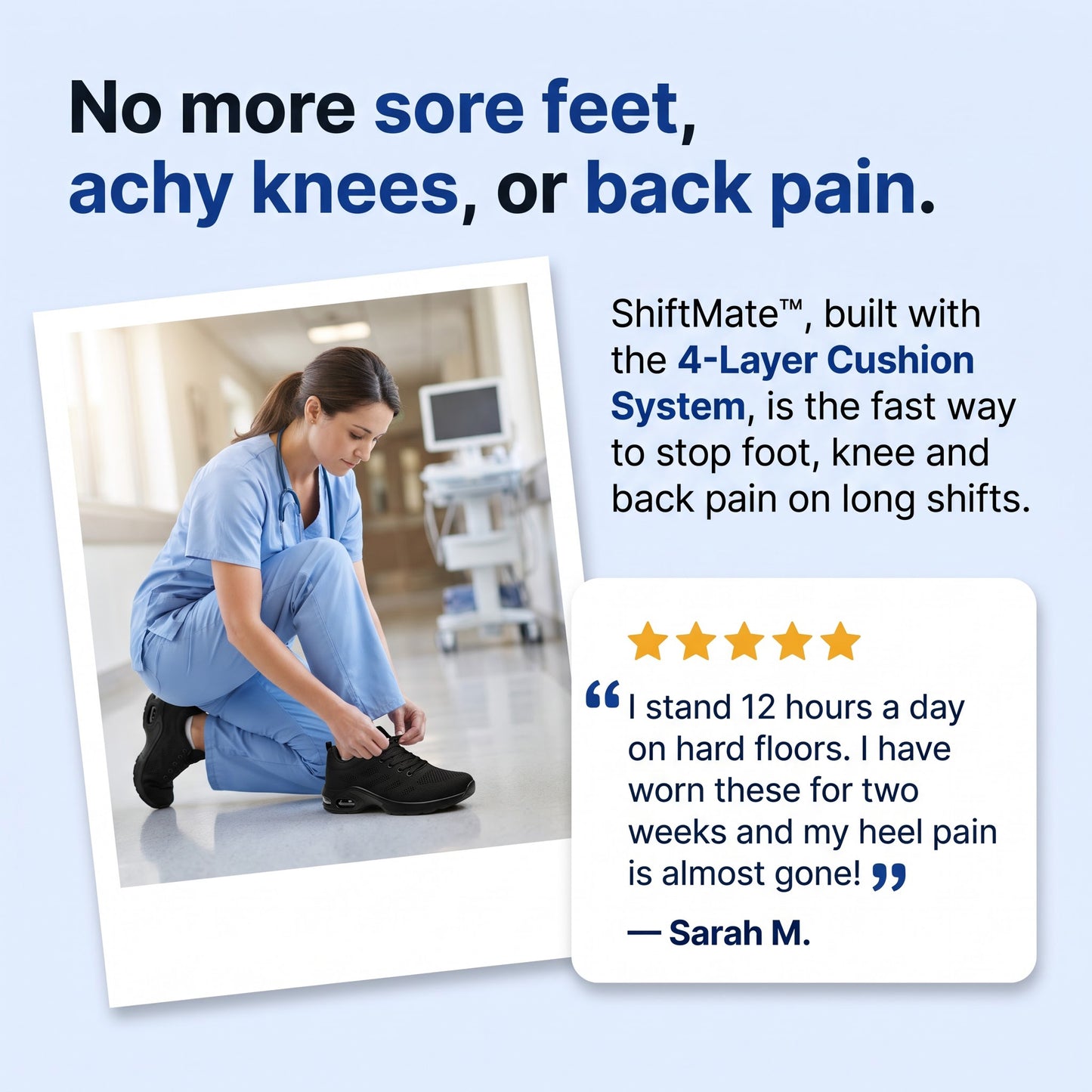 ShiftMate™ - 12-Hour Shift Shoes for All-Day Foot, Knee & Back Pain Relief